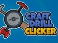 Gioco Clicker per trapano artigianale  in linea