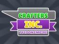 Gioco Crafters Inc: Tycoon Empire in linea