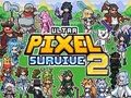 Gioco UltraPixel Sopravvivi 2  in linea