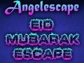 Gioco Fuga di Angel Eid Mubarak  in linea