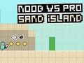 Gioco Noob contro Pro Sand Island  in linea