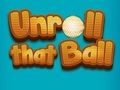 Gioco Srotola quella palla  in linea