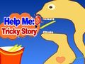 Gioco Aiutami: storia complicata  in linea