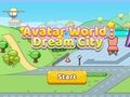 Gioco Mondo Avatar: Città dei Sogni in linea Gioco Mondo Avatar: Città dei Sogni in linea
