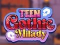 Gioco Milady gotica per adolescenti  in linea