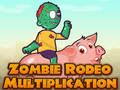 Gioco Moltiplicazione del rodeo degli zombi  in linea