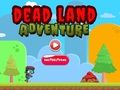 Gioco Avventura nella terra morta  in linea