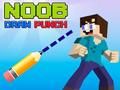 Gioco Noob disegnare pugno in linea