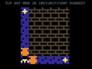 Gioco Top Hat Man in Insignificant rapina  in linea