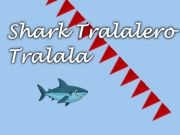 Gioco Shark Tralaro Tralala  in linea