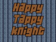 Gioco Happy Tappy Knight  in linea