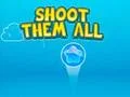 Gioco Shoot them All in linea