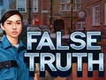 Gioco False Truth in linea