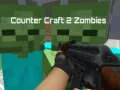 Gioco Counter Craft 2 Zombies in linea