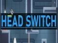Gioco Head Switch in linea