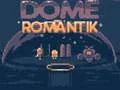 Gioco Dome Romantik in linea