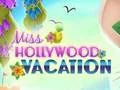 Gioco Miss Hollywood Vacation in linea
