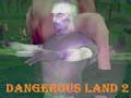 Gioco Dangerous Land 2 in linea