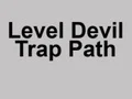 Gioco Level Devil Trap Path in linea