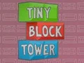 Gioco Tiny Block Tower in linea