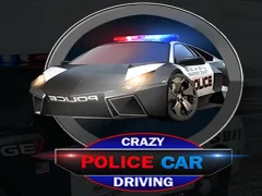 Gioco Crazy Police Car Driving in linea