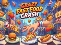 Gioco Crazy Fast Food Crash in linea