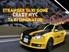 Gioco Stranger Taxi Gone Crazy NYC Taxi Simulator in linea