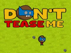 Gioco Dont Tease Me in linea