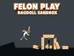 Gioco Felon Play: Ragdoll Sandbox in linea