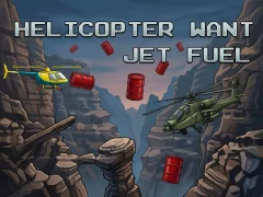 Gioco Helicopter Want Jet Fuel in linea