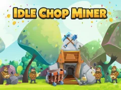 Gioco Idle Chop Miner in linea
