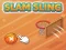 Gioco Slam Sling in linea