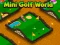 Gioco Mini Golf World in linea