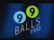 Gioco 99 Balls Evo in linea