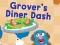 Gioco 123 Sesame Street: Grover's Diner Dash in linea