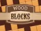Gioco Wood Blocks in linea