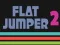 Gioco Flat Jumper 2 in linea