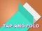 Gioco Tap and Fold in linea