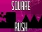 Gioco Square Rush in linea