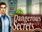 Gioco Dangerous Secrets in linea