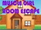 Gioco Muscular Girl Room Escape in linea