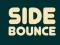 Gioco Side Bounce in linea