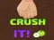 Gioco Crush It! in linea
