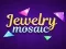 Gioco Jewelry Mosaic in linea