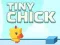 Gioco Tiny Chick in linea