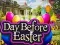 Gioco Day Before Easter in linea