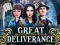 Gioco Great Deliverance in linea
