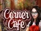 Gioco Corner Cafe in linea