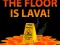 Gioco The Floor is Lava in linea