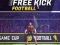Gioco Free Kick Football in linea